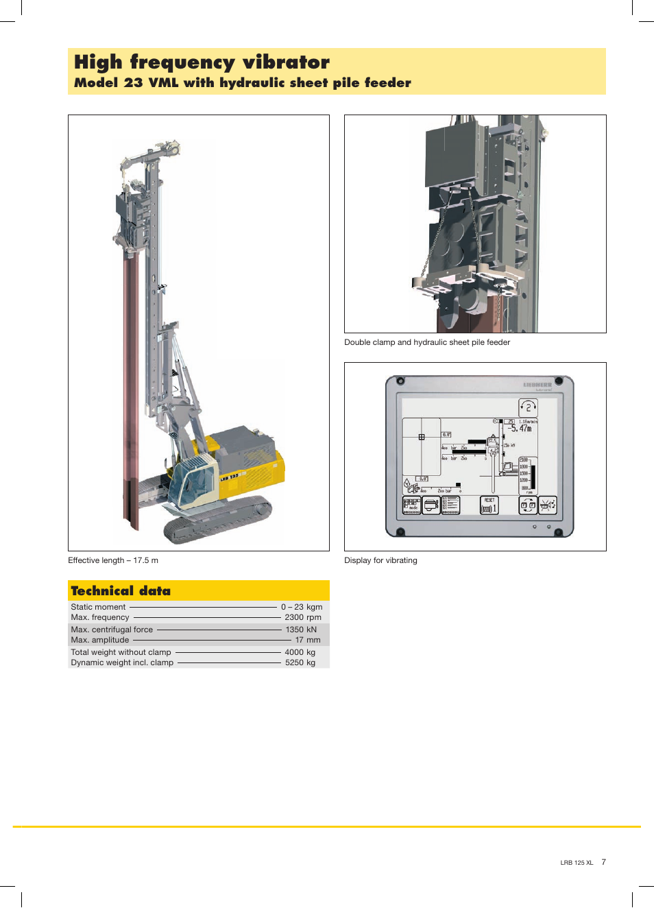 High frequency vibrator, Model 23 vml with hydraulic sheet pile feeder, Technical data | Liebherr LRB 125 XL User Manual | Page 7 / 12