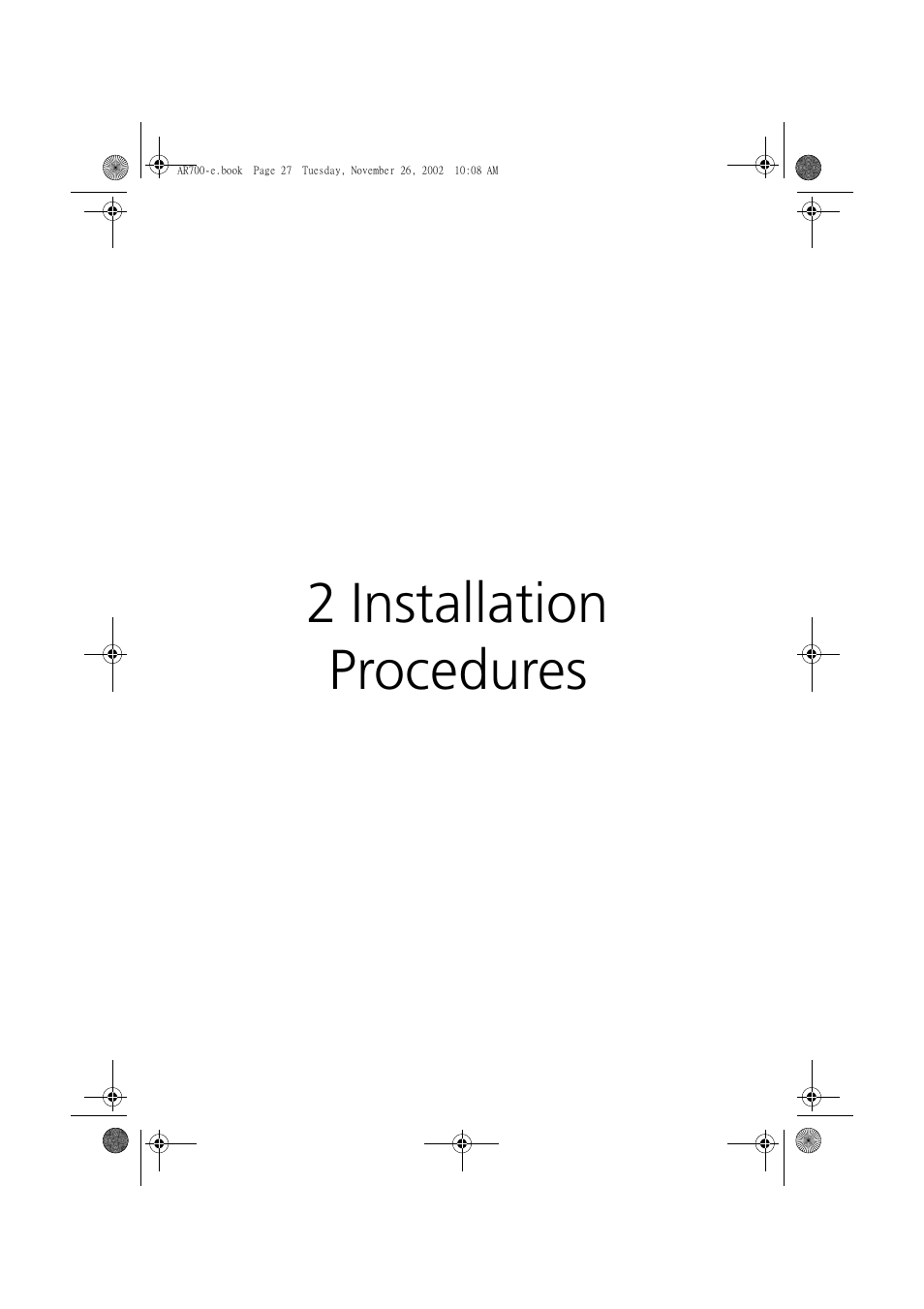 2 installation procedures, 2 installation, Procedures | Acer Altos R700 Series User Manual | Page 37 / 135