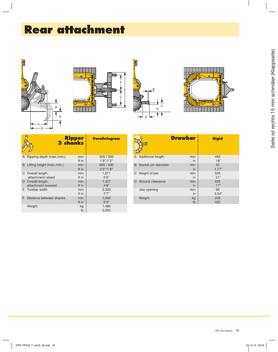 Rear attachment, Drawbar, Ripper | 3 shanks, Seite ist rechts 15 mm schmäler (klappseite) | Liebherr PR 724 Litronic User Manual | Page 16 / 18