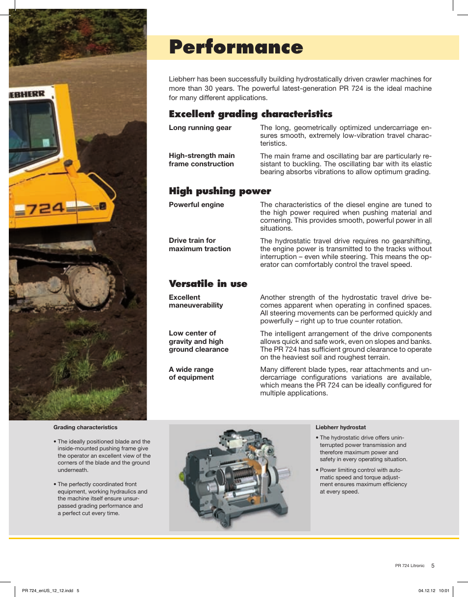 Performance, Excellent grading characteristics, High pushing power | Versatile in use | Liebherr PR 724 Litronic User Manual | Page 5 / 18