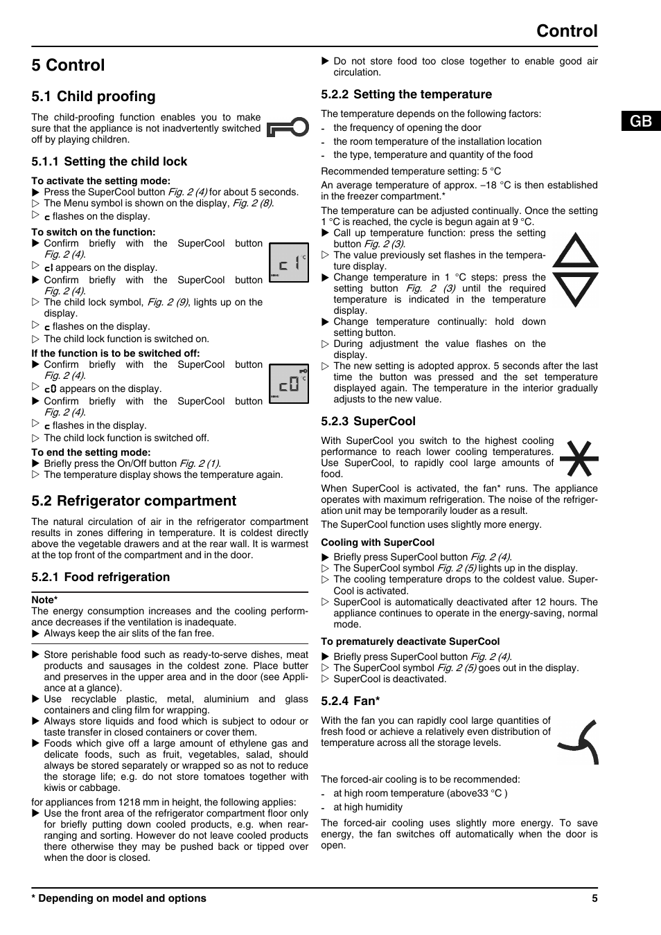 5control, 1child proofing, 1setting the child lock | 2refrigerator compartment, 1food refrigeration, 2setting the temperature, 3supercool, 4fan, 5 control, Control | Liebherr IK 2310 Comfort User Manual | Page 5 / 10