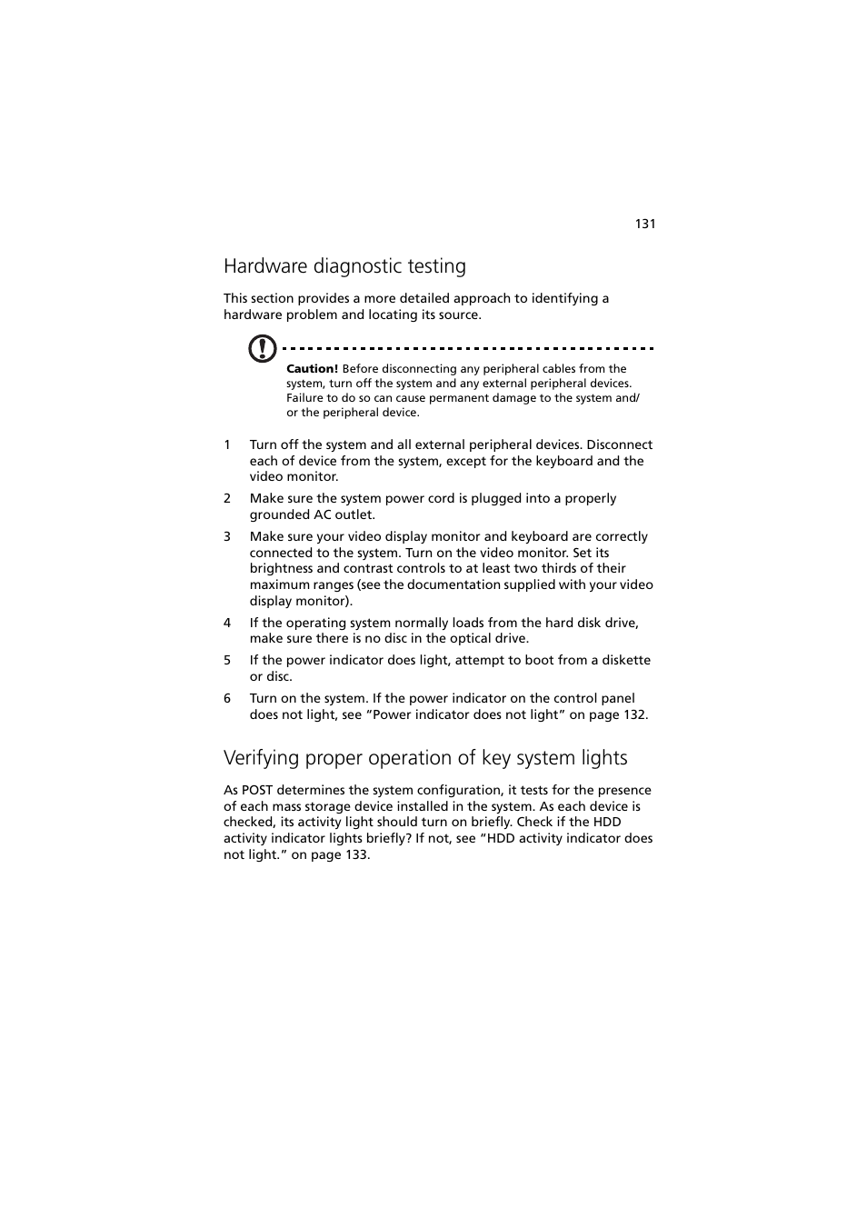 Hardware diagnostic testing, Verifying proper operation of key system lights | Acer Network Device Altos R520 User Manual | Page 141 / 184