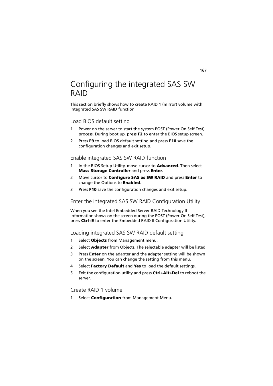 Configuring the integrated sas sw raid, Load bios default setting, Enable integrated sas sw raid function | Loading integrated sas sw raid default setting, Create raid 1 volume | Acer Network Device Altos R520 User Manual | Page 177 / 184