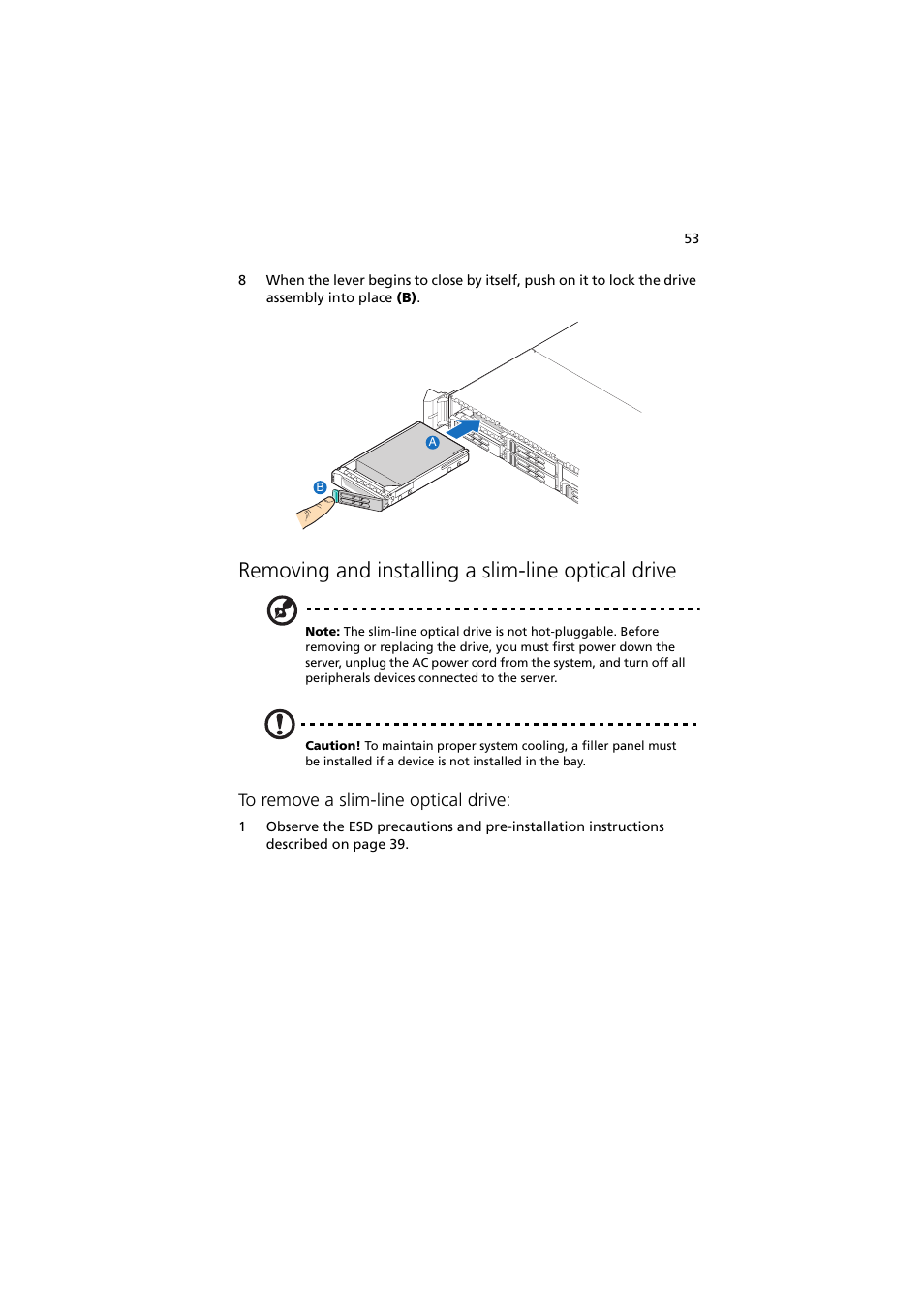 Removing and installing a slim-line optical drive | Acer Network Device Altos R520 User Manual | Page 63 / 184