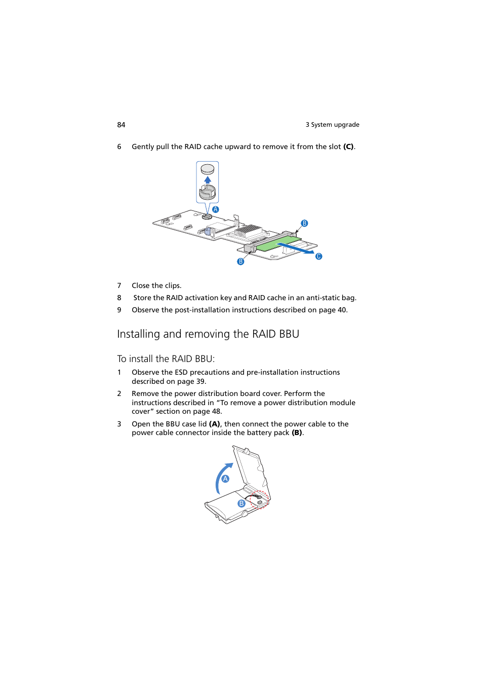 Installing and removing the raid bbu | Acer Network Device Altos R520 User Manual | Page 94 / 184