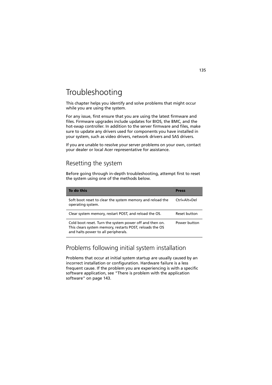 Troubleshooting, Resetting the system, Problems following initial system installation | Acer Altos R720 Series User Manual | Page 145 / 186