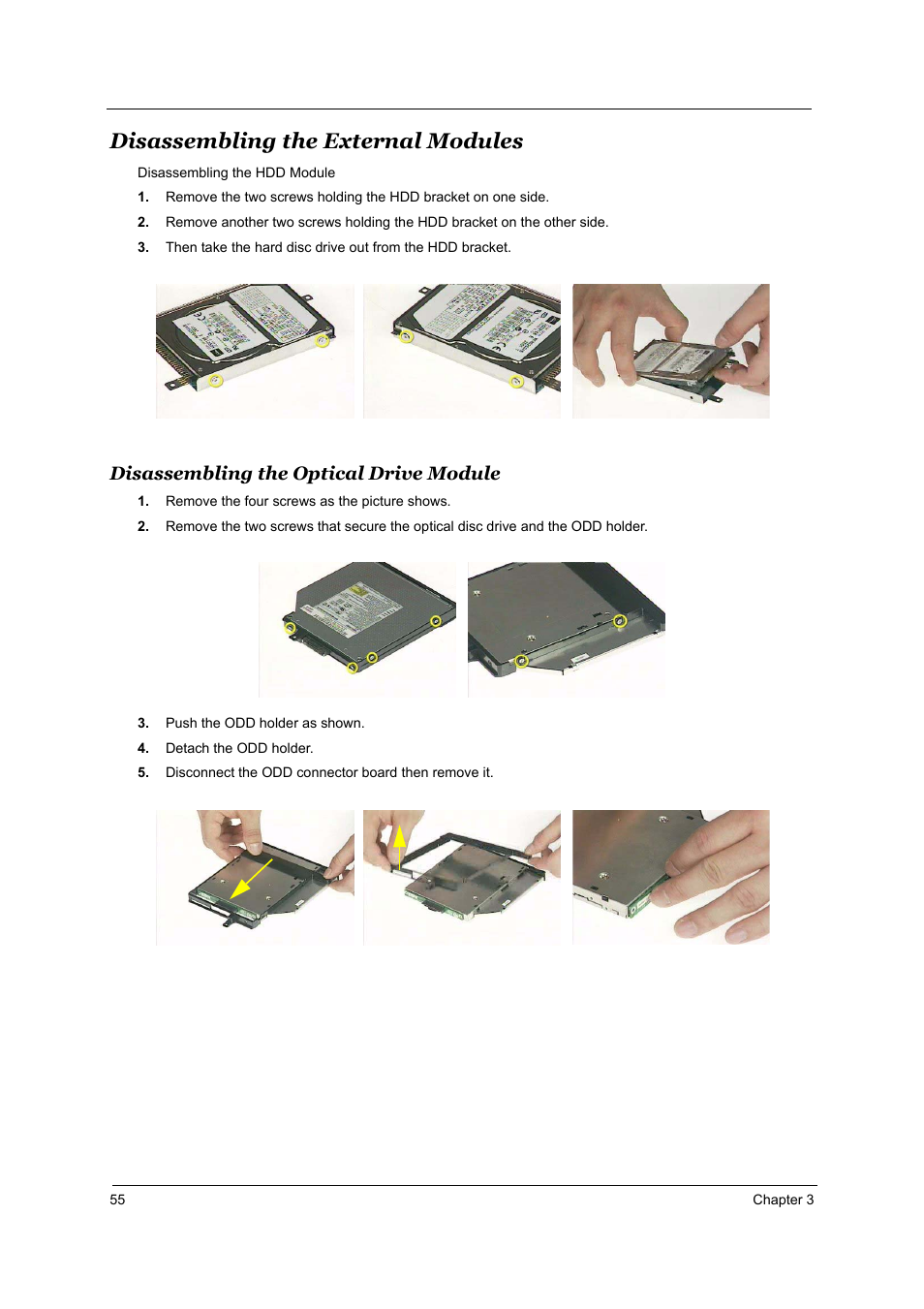 Disassembling the external modules, Disassembling the optical drive module | Acer 5510 User Manual | Page 61 / 105