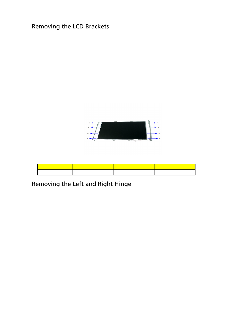 Removing the lcd brackets, Removing the left and right hinge | Acer 5220G User Manual | Page 108 / 180