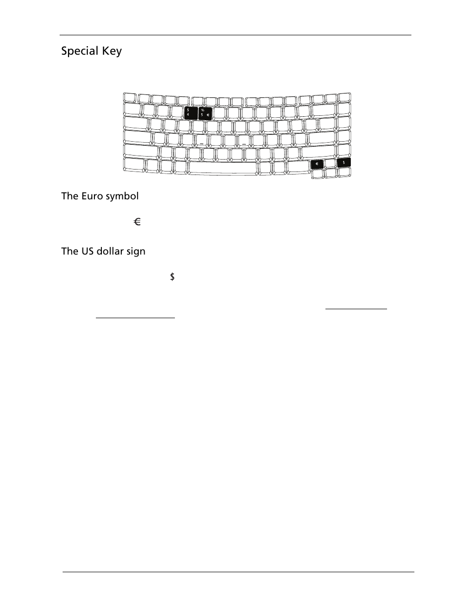 Special key, The euro symbol, The us dollar sign | Acer 5220G User Manual | Page 26 / 180