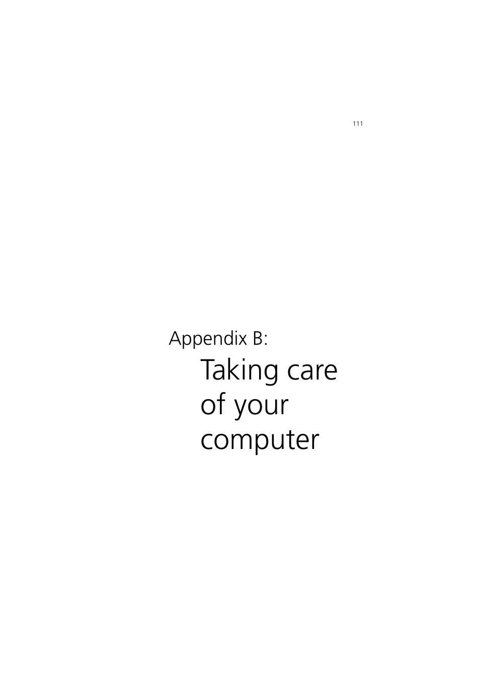 Appendix b: taking care of your computer, Taking care of your computer | Acer 5600 series User Manual | Page 117 / 122