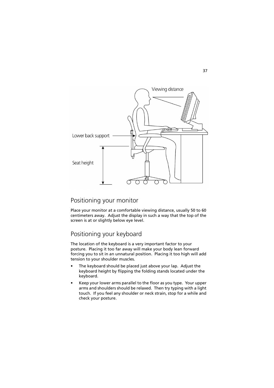 Positioning your monitor, Positioning your keyboard | Acer 5600 series User Manual | Page 43 / 122