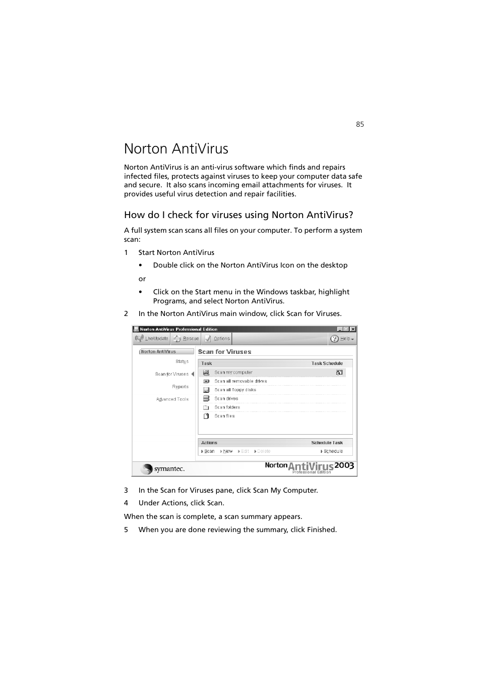 Norton antivirus, How do i check for viruses using norton antivirus | Acer 5600 series User Manual | Page 91 / 122