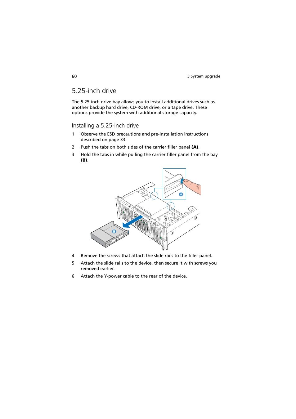 Inch drive, Installing a 5.25-inch drive | Acer Altos R910 Series User Manual | Page 70 / 192