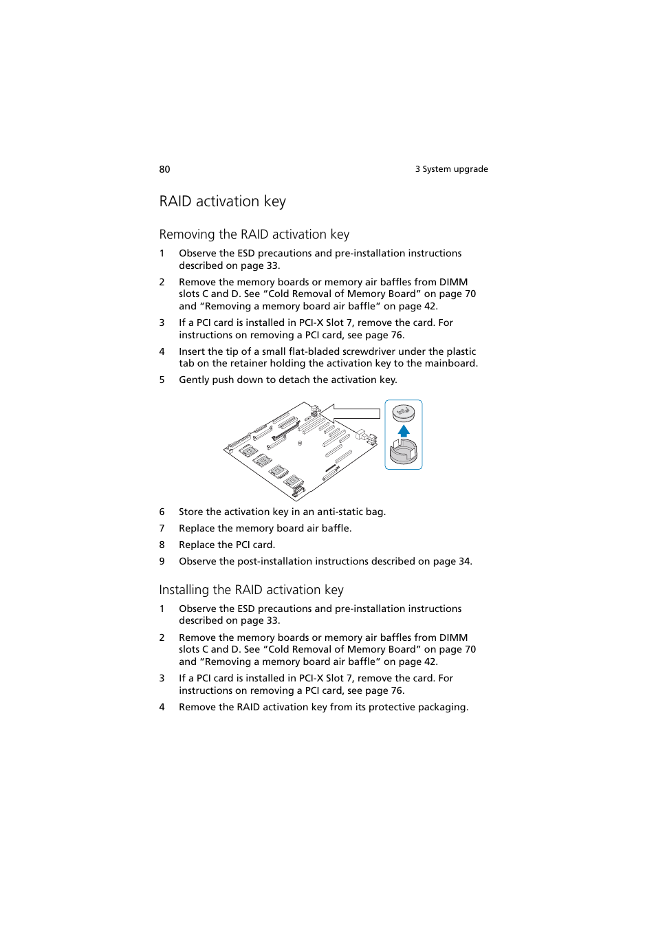 Raid activation key, Removing the raid activation key, Installing the raid activation key | Acer Altos R910 Series User Manual | Page 90 / 192
