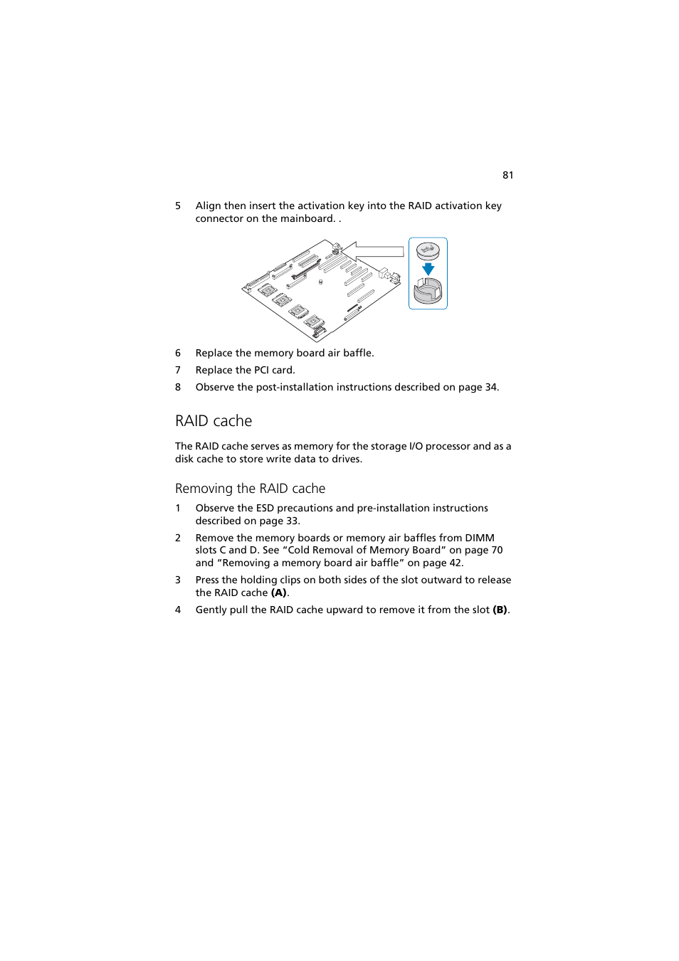 Raid cache, Removing the raid cache | Acer Altos R910 Series User Manual | Page 91 / 192