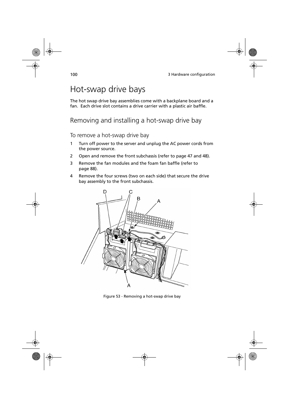 Hot-swap drive bays, Removing and installing a hot-swap drive bay | Acer Altos G900 User Manual | Page 116 / 248