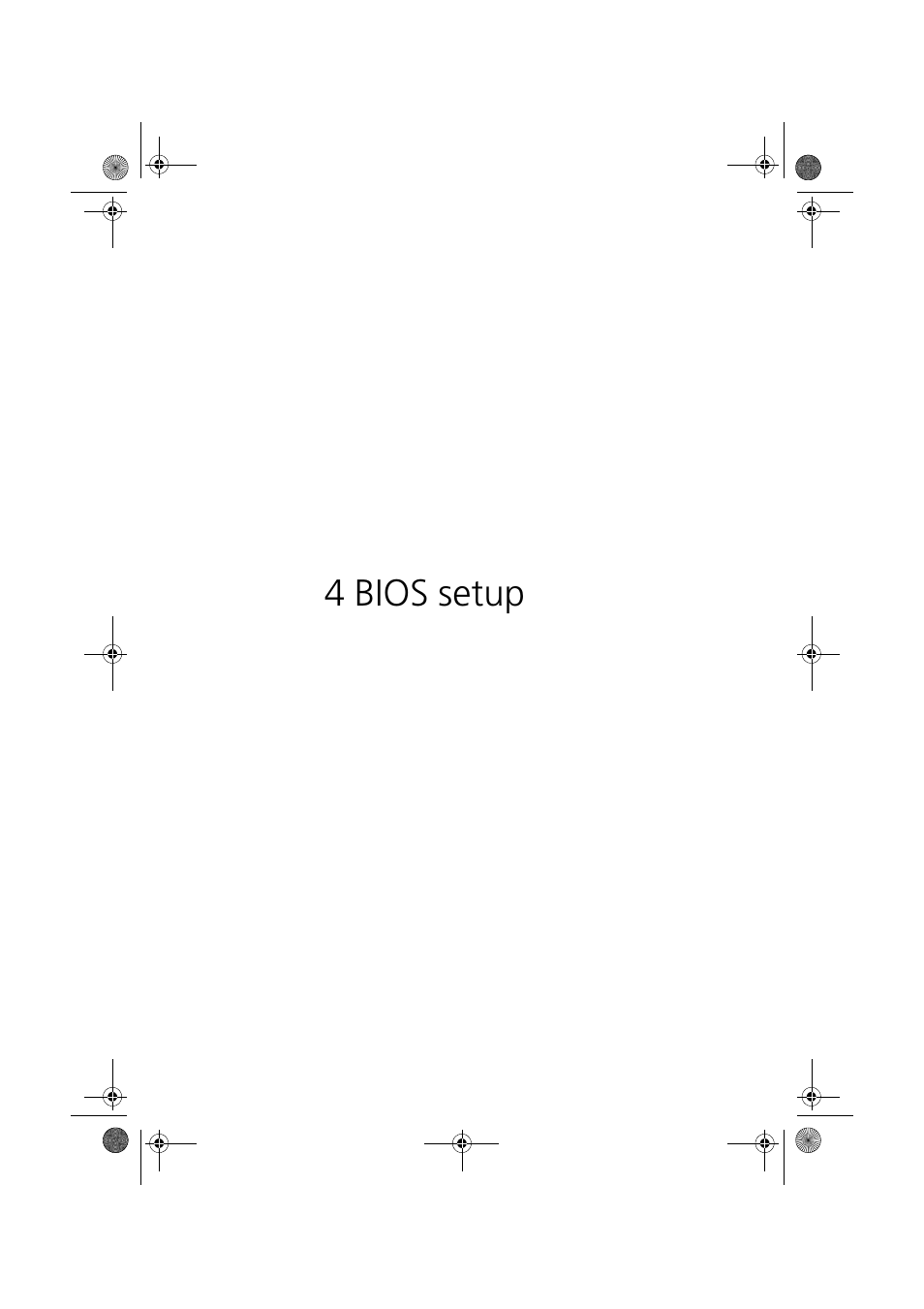 4 bios setup | Acer Altos G900 User Manual | Page 127 / 248