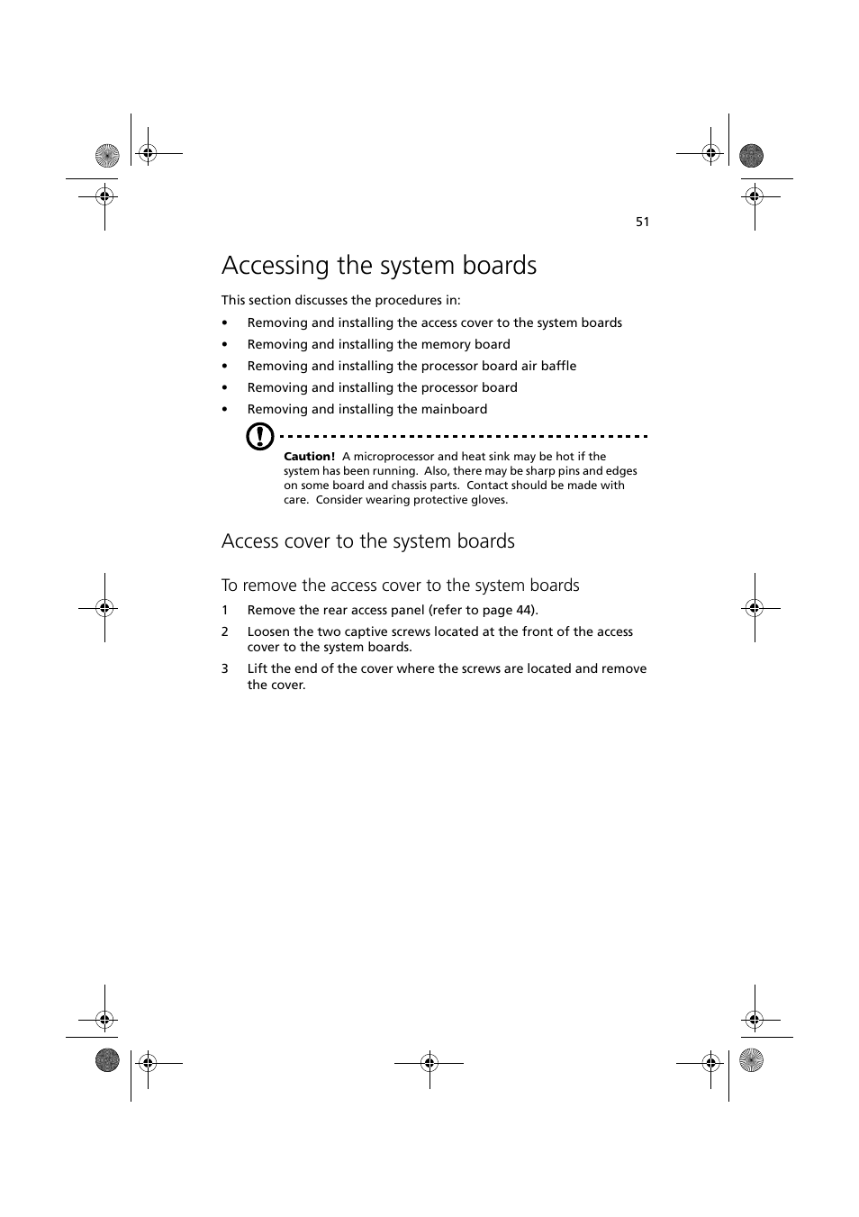 Accessing the system boards, Access cover to the system boards | Acer Altos G900 User Manual | Page 67 / 248