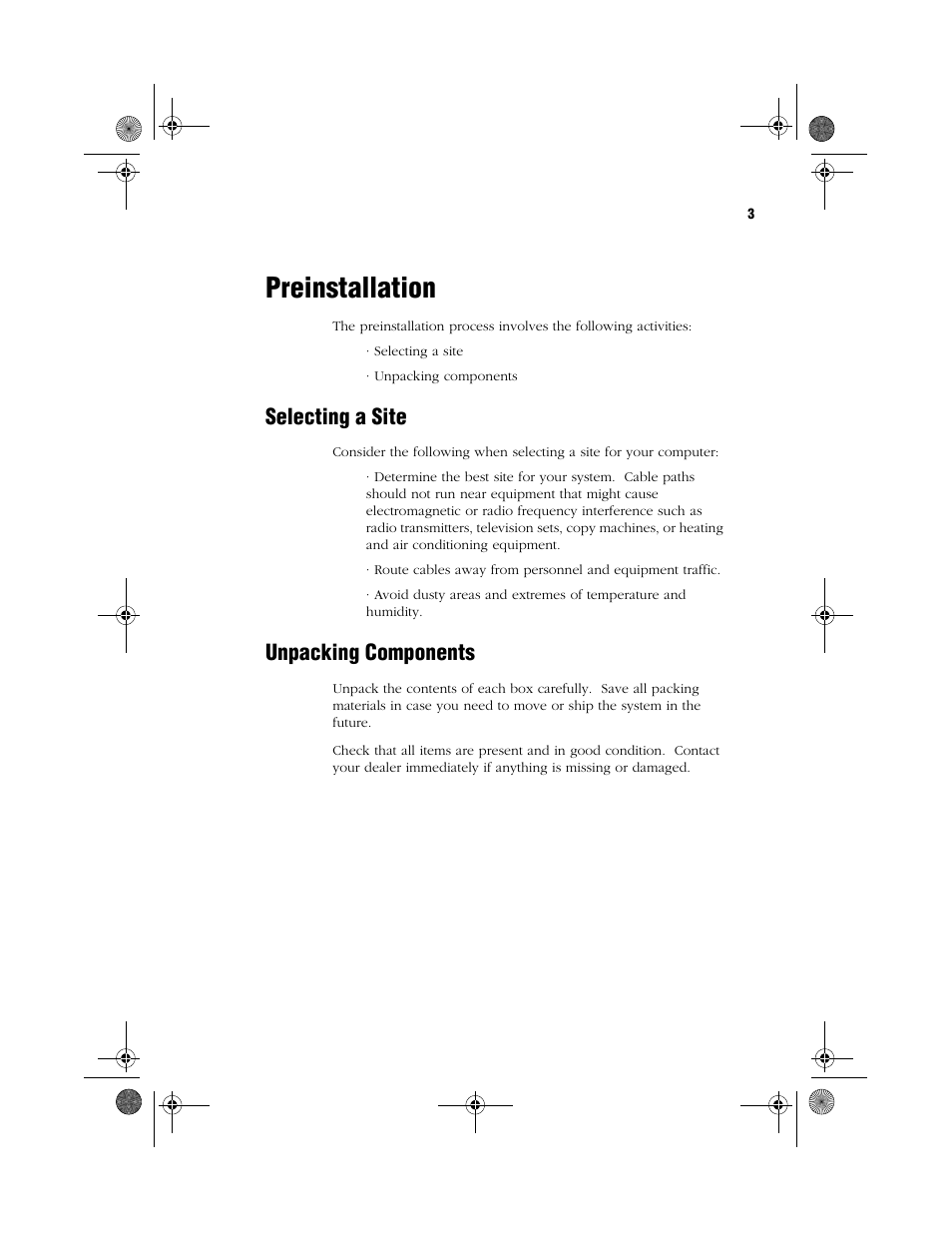 Preinstallation, Selecting a site unpacking components, Selecting a site | Unpacking components | Acer WT 300 User Manual | Page 11 / 54