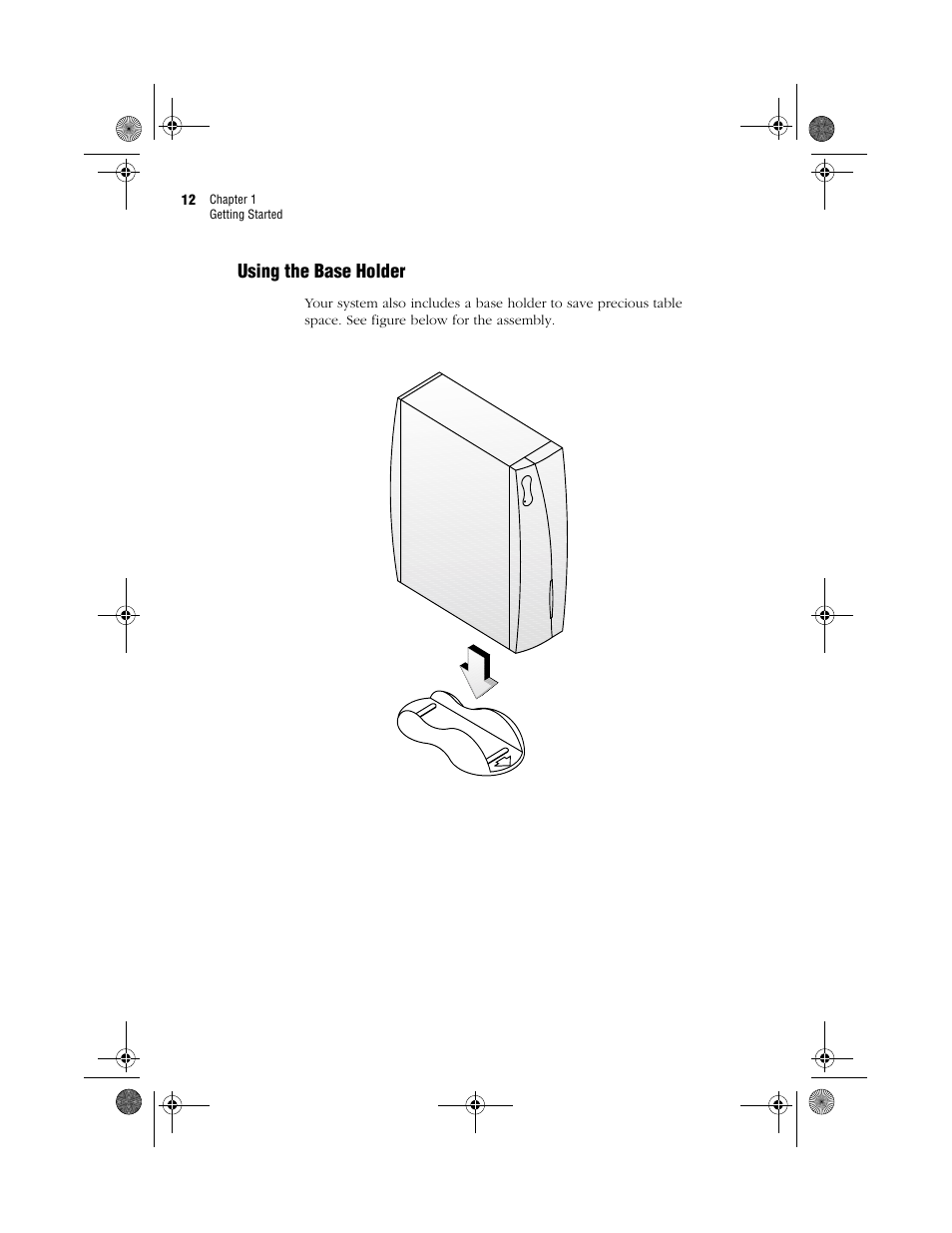 Using the base holder | Acer WT 300 User Manual | Page 20 / 54