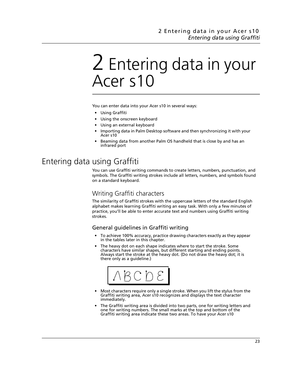 2 entering data in your acer s10, Entering data using graffiti, Writing graffiti characters | Entering data in your acer s10 | Acer s10 User Manual | Page 41 / 338