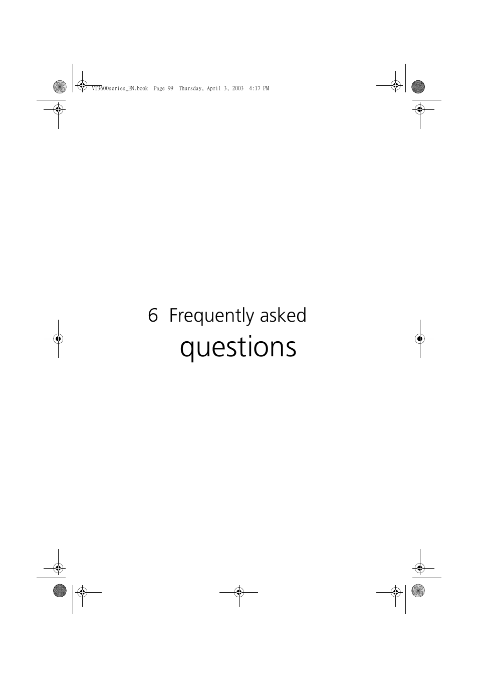 6 frequently asked questions, Questions | Acer 3600 Series User Manual | Page 105 / 122