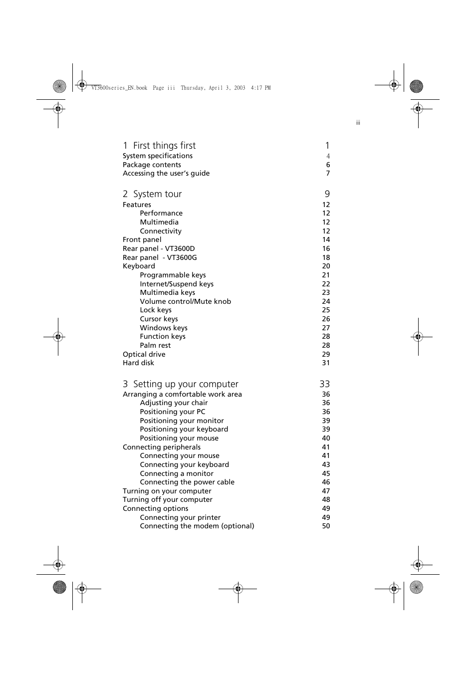 1 first things first 1, 2 system tour 9, 3 setting up your computer 33 | Acer 3600 Series User Manual | Page 3 / 122