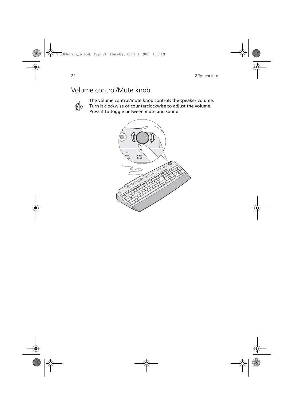 Volume control/mute knob | Acer 3600 Series User Manual | Page 30 / 122