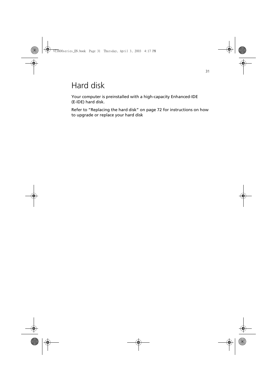 Hard disk | Acer 3600 Series User Manual | Page 37 / 122