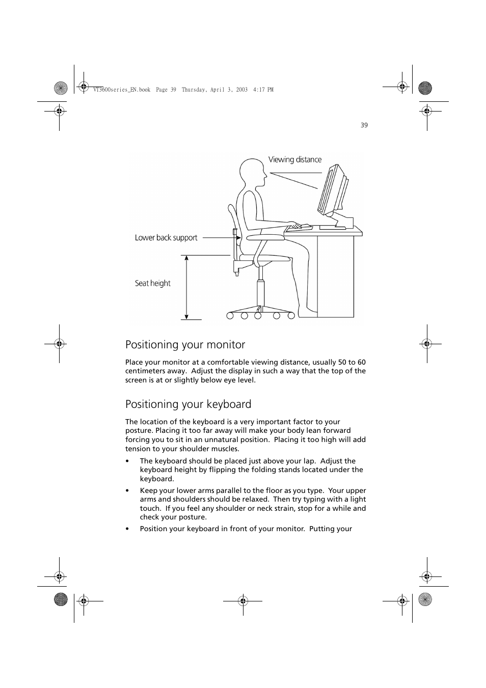 Positioning your monitor, Positioning your keyboard | Acer 3600 Series User Manual | Page 45 / 122