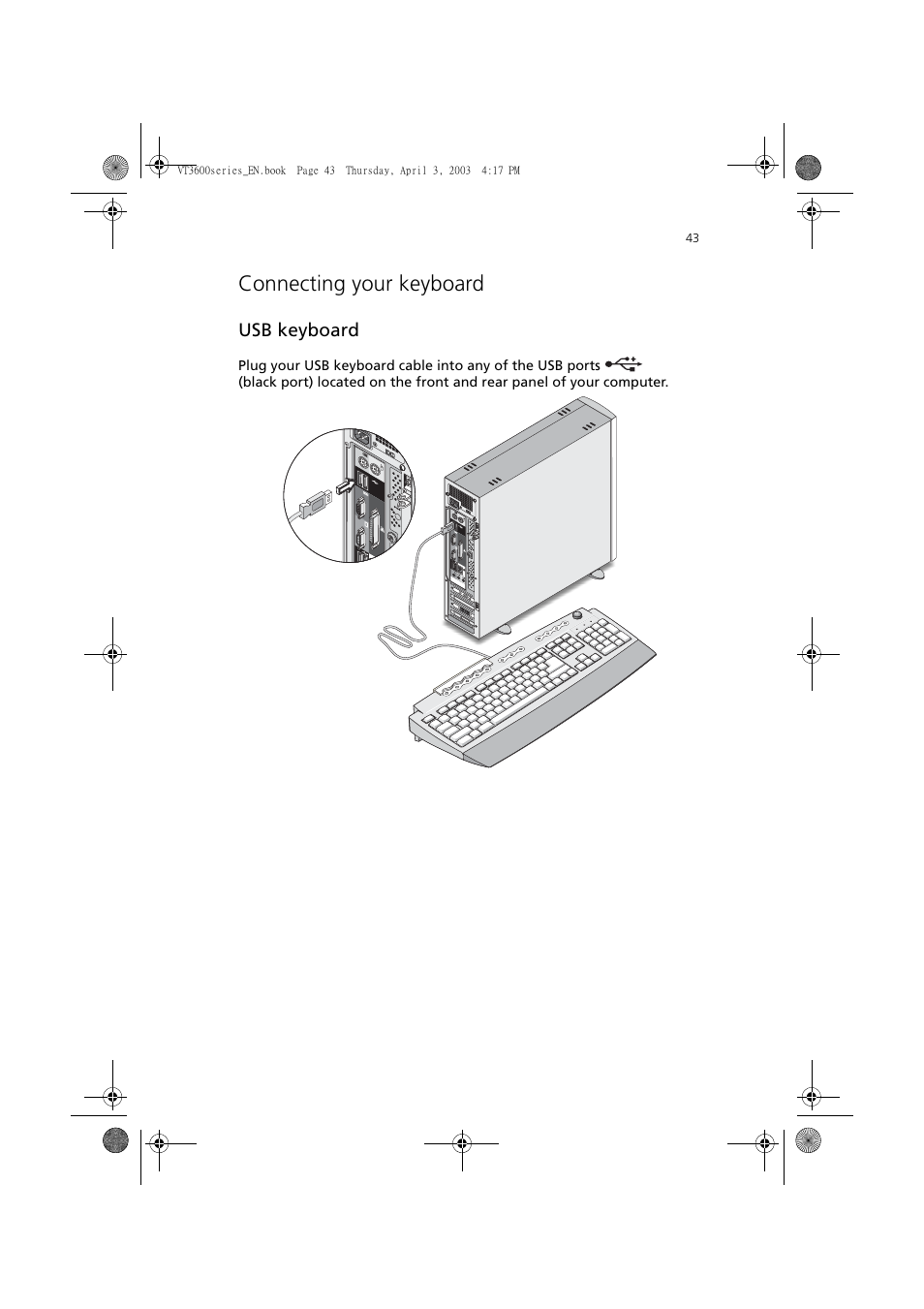 Connecting your keyboard, Usb keyboard | Acer 3600 Series User Manual | Page 49 / 122