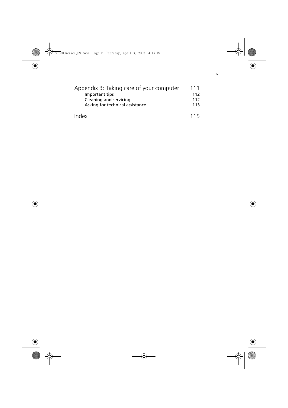 Appendix b: taking care of your computer 111, Index 115 | Acer 3600 Series User Manual | Page 5 / 122