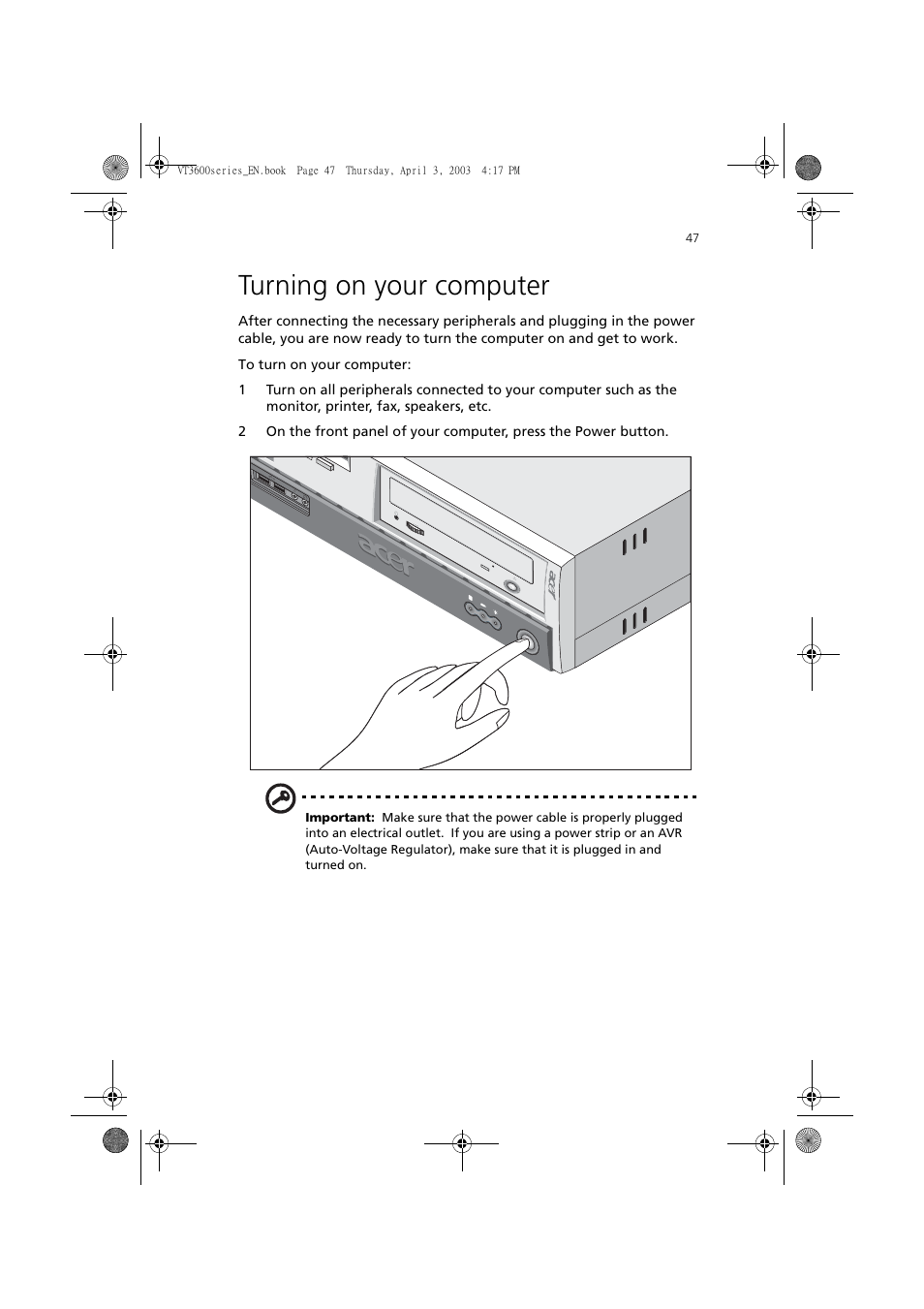 Turning on your computer | Acer 3600 Series User Manual | Page 53 / 122