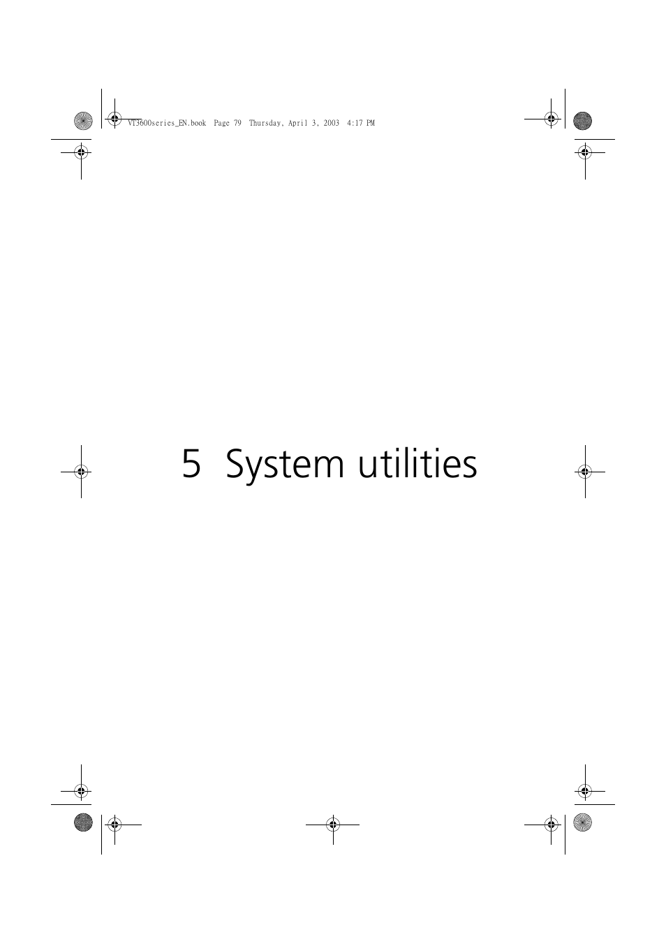 5 system utilities | Acer 3600 Series User Manual | Page 85 / 122