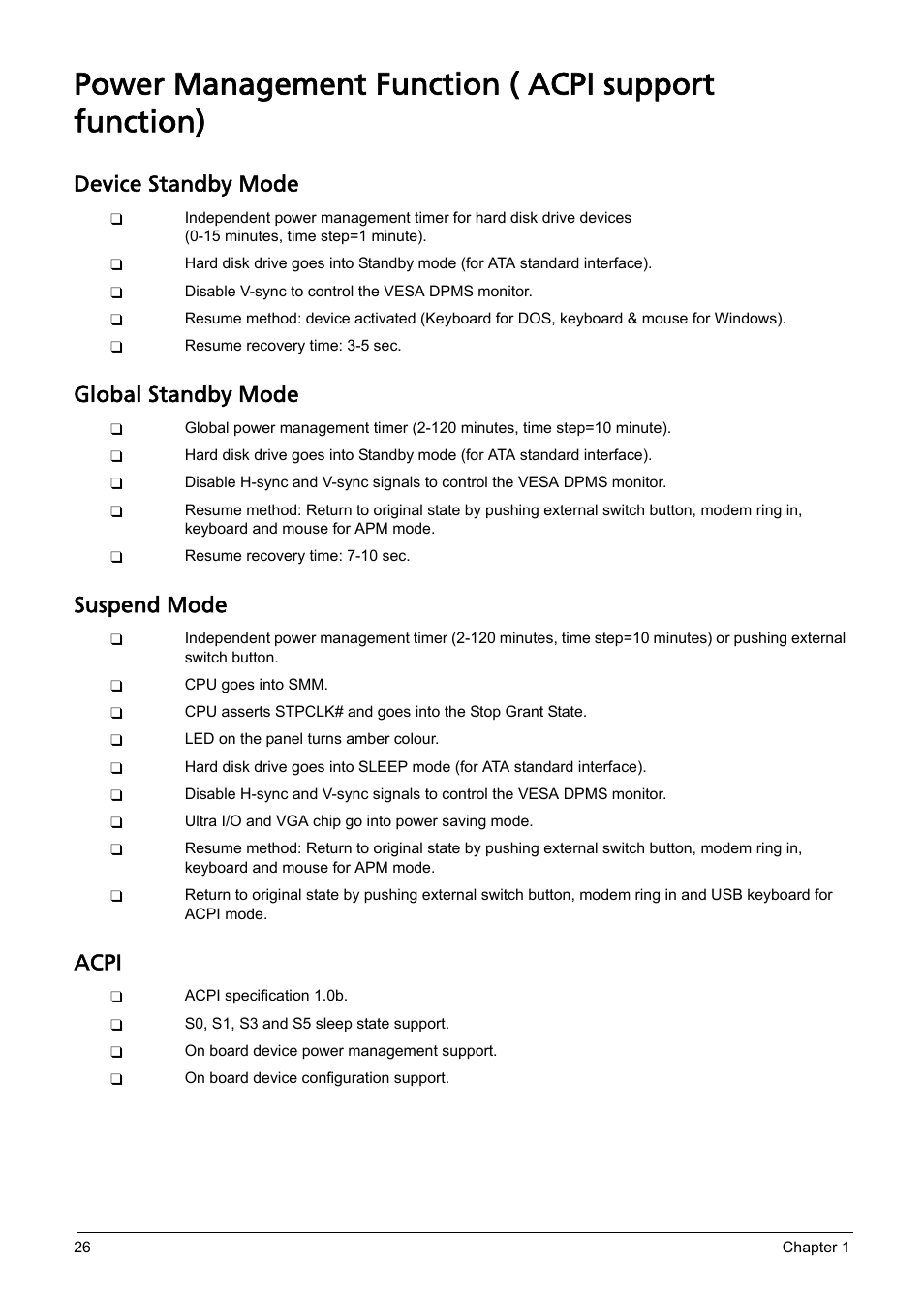 Power management function ( acpi support function), Device standby mode, Global standby mode | Suspend mode, Acpi | Acer Aspire L310 User Manual | Page 34 / 117