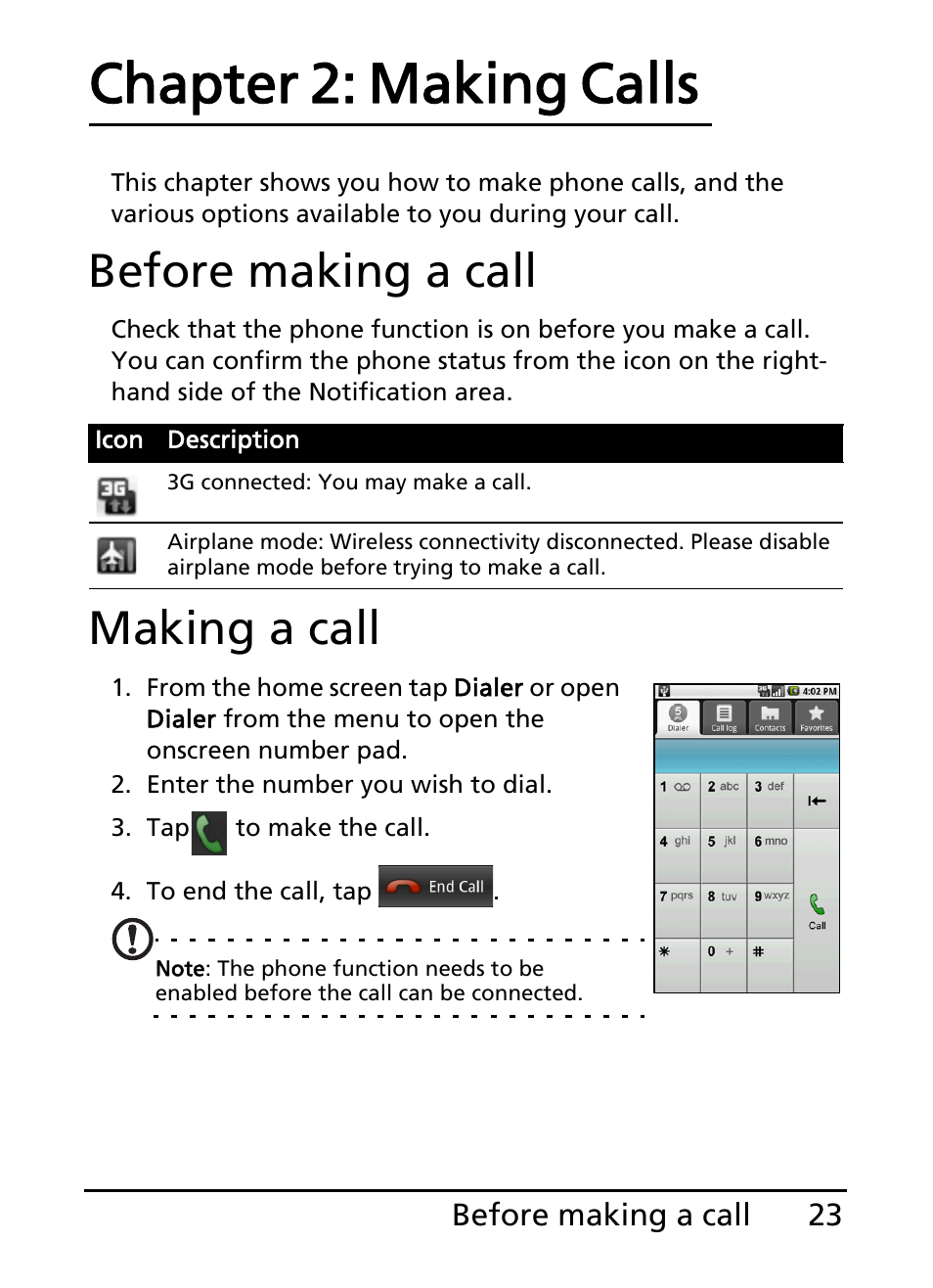 Before making a call, Making a call, Chapter 2: making calls | Before making a call making a call | Acer S100 User Manual | Page 23 / 80