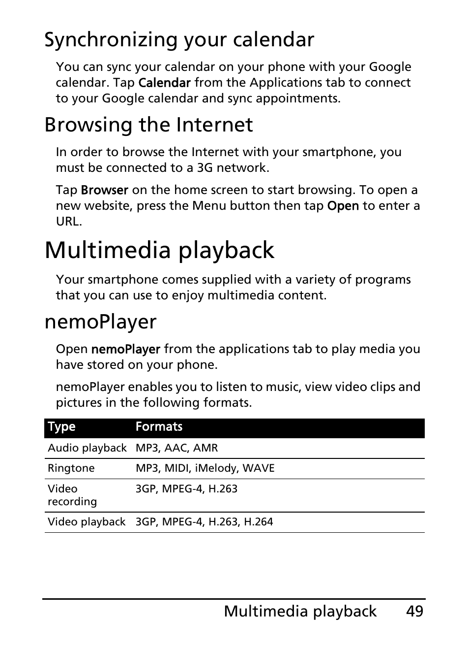 Multimedia playback, Synchronizing your calendar, Browsing the internet | Nemoplayer | Acer S100 User Manual | Page 49 / 80