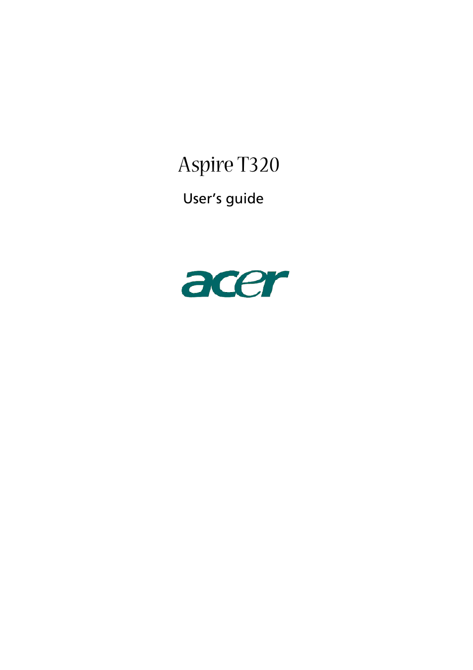 Acer Aspire T320 User Manual | 22 pages