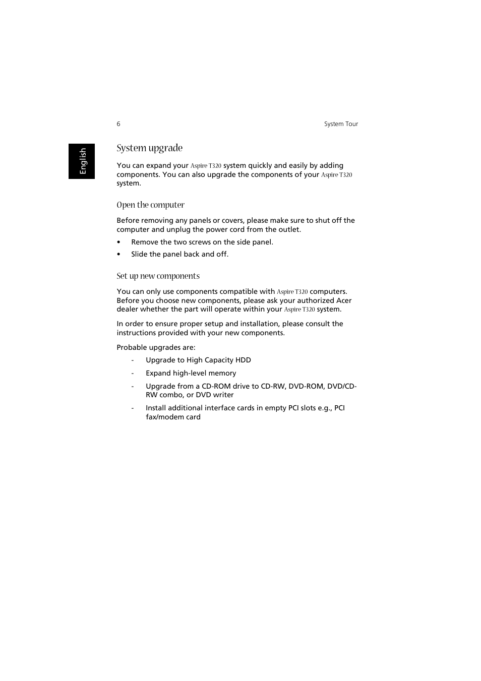 System upgrade, Open the computer, Set up new components | Acer Aspire T320 User Manual | Page 14 / 22