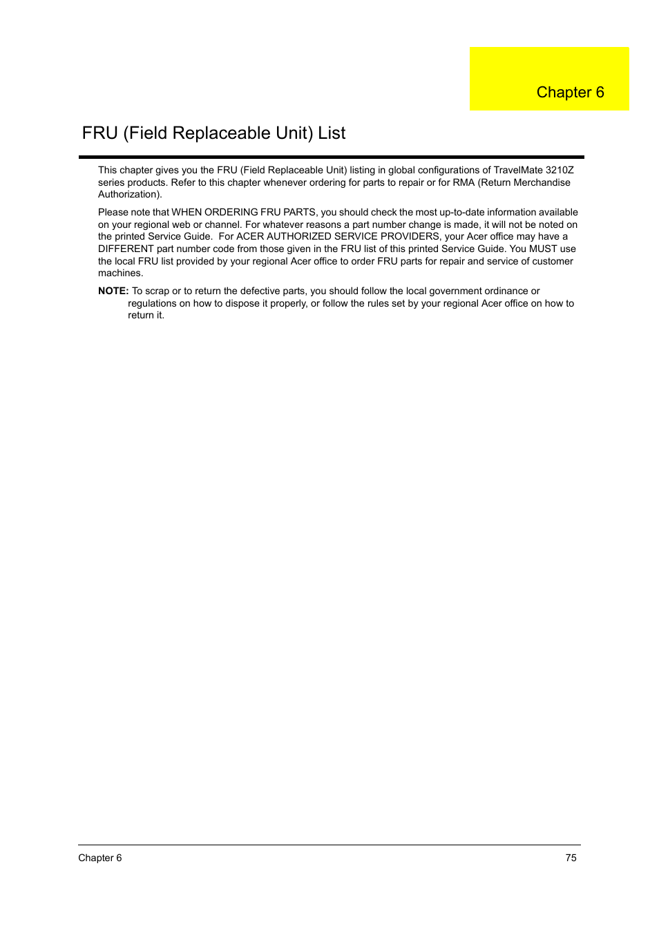 Fru (field replaceable unit) list, Chapter 6 | Acer 3210Z User Manual | Page 83 / 102