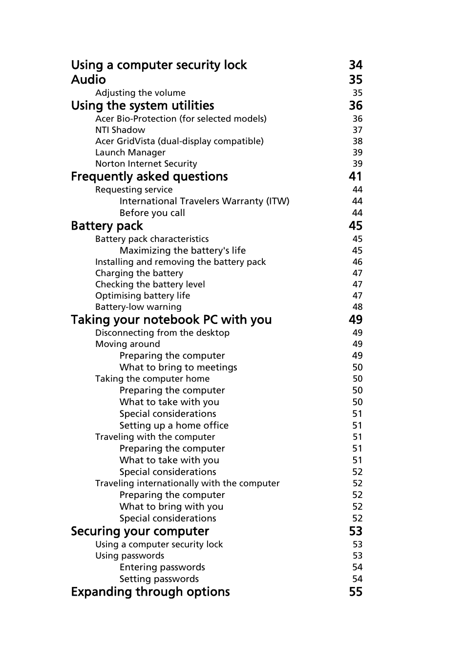 Using a computer security lock 34 audio 35, Using the system utilities 36, Frequently asked questions 41 | Battery pack 45, Securing your computer 53, Expanding through options 55 | Acer 5520 User Manual | Page 17 / 98