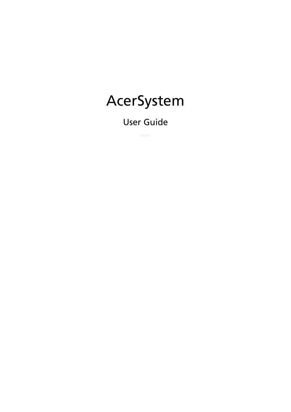 Acer Aspire AS001 User Manual | 26 pages