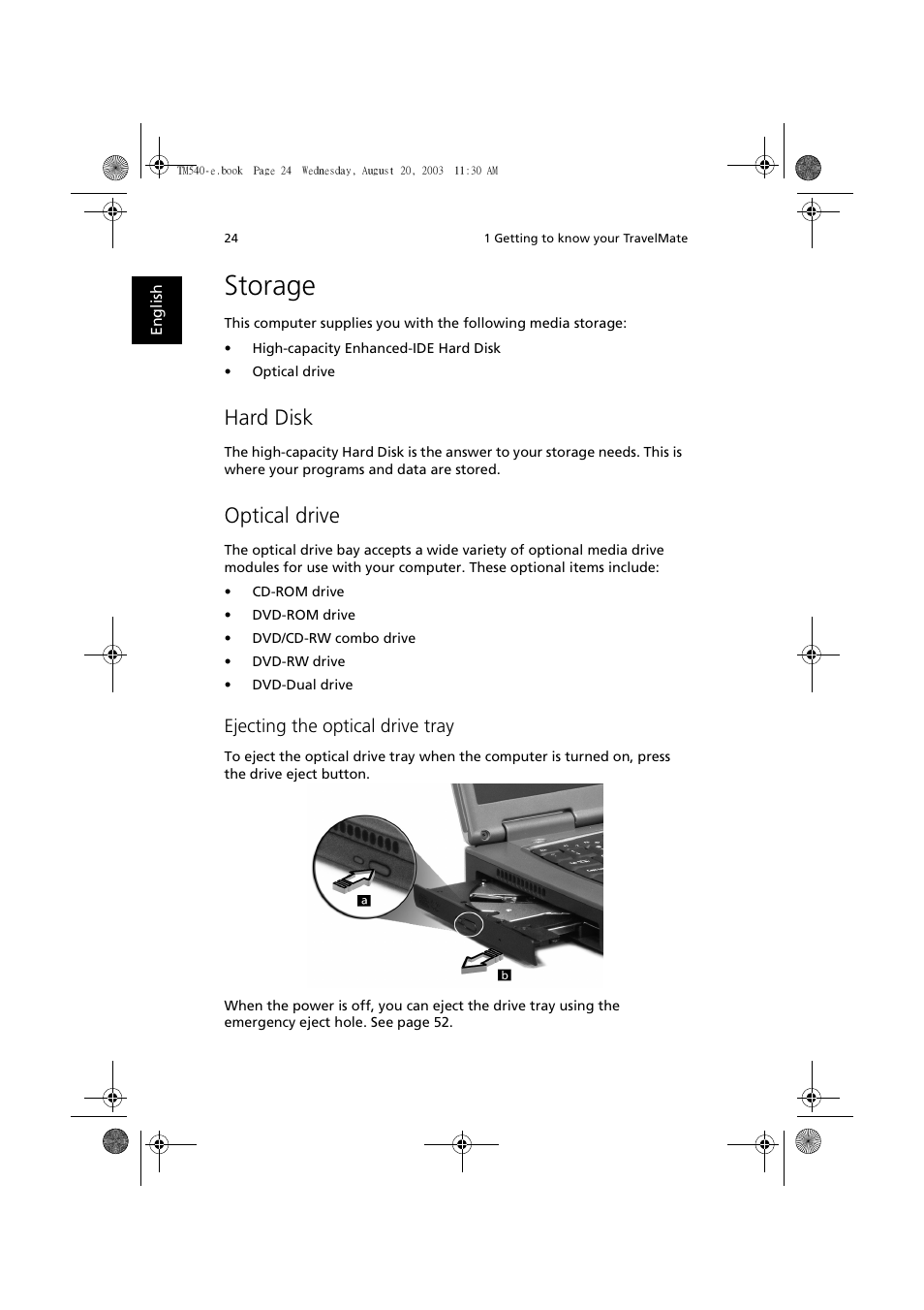 Storage, Hard disk, Optical drive | Ejecting the optical drive tray | Acer 540 User Manual | Page 32 / 82