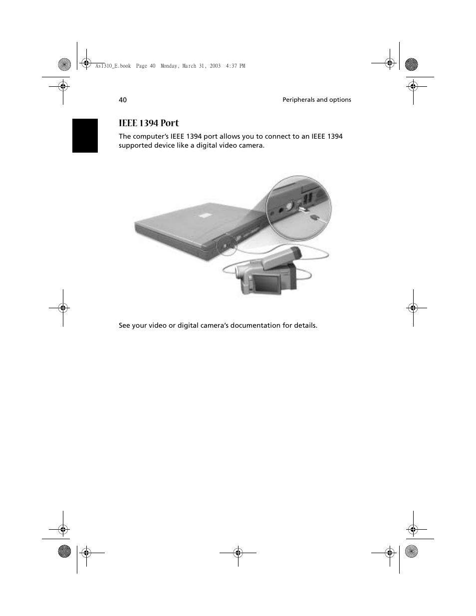 Ieee 1394 port | Acer 1400 Series User Manual | Page 50 / 100