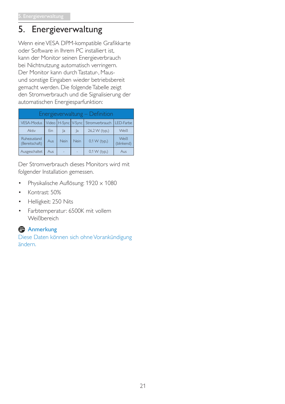 Energieverwaltung | Philips LCD-Monitor mit LED-Hintergrundbeleuchtung User Manual | Page 23 / 41