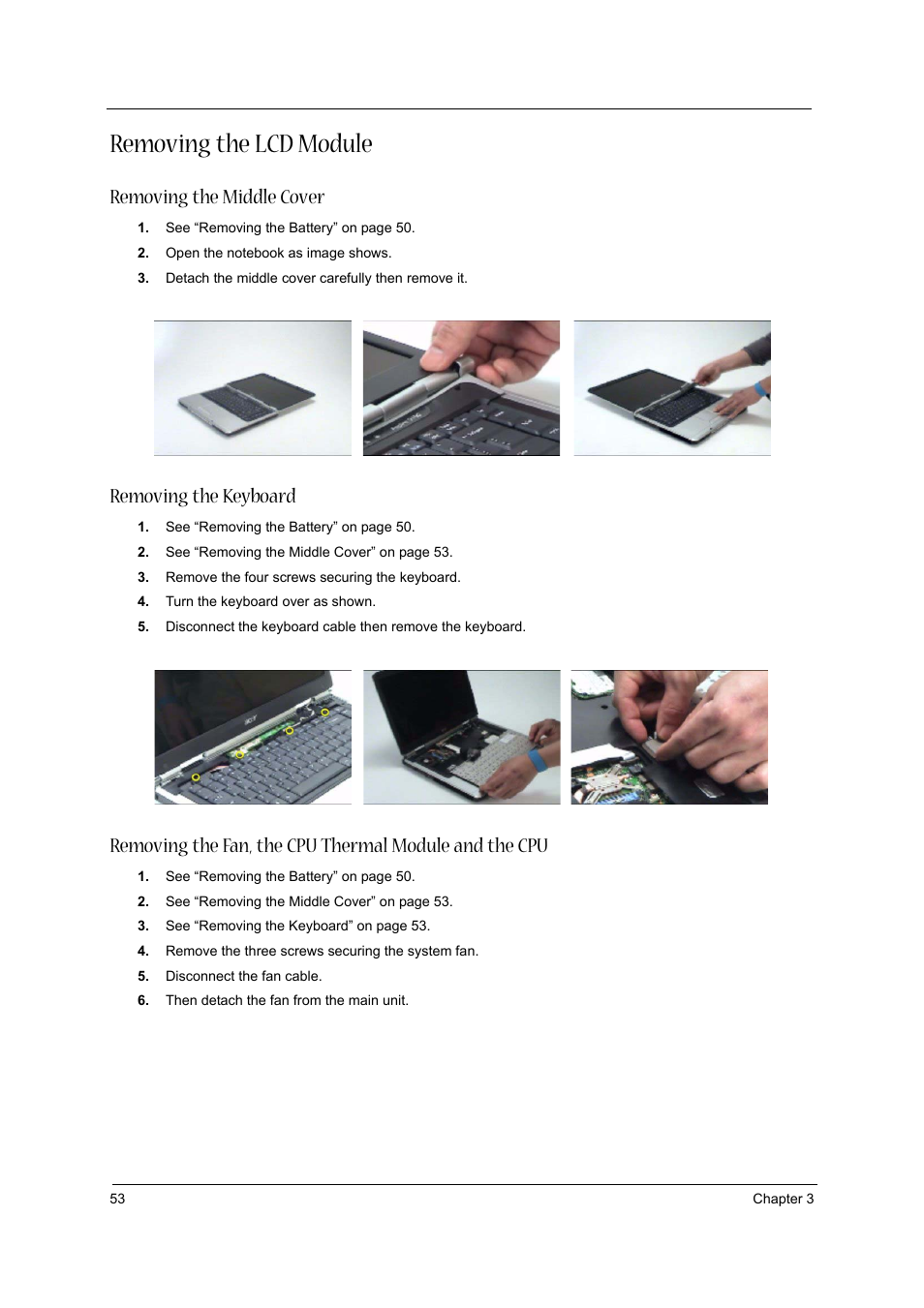 Removing the lcd module, Removing the middle cover, Removing the keyboard | Acer 2430 User Manual | Page 58 / 107