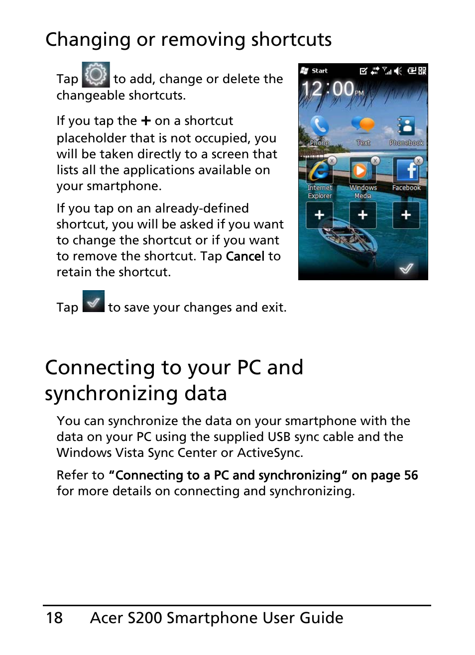 Connecting to your pc and synchronizing data, Changing or removing shortcuts | Acer S200 User Manual | Page 18 / 100