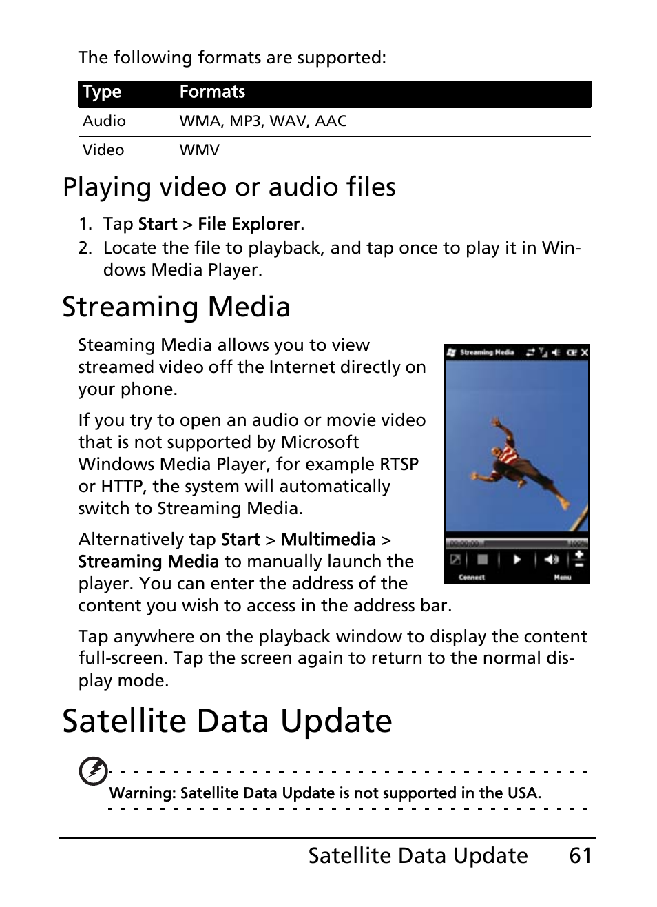 Satellite data update, Streaming media, Playing video or audio files | Acer S200 User Manual | Page 61 / 100