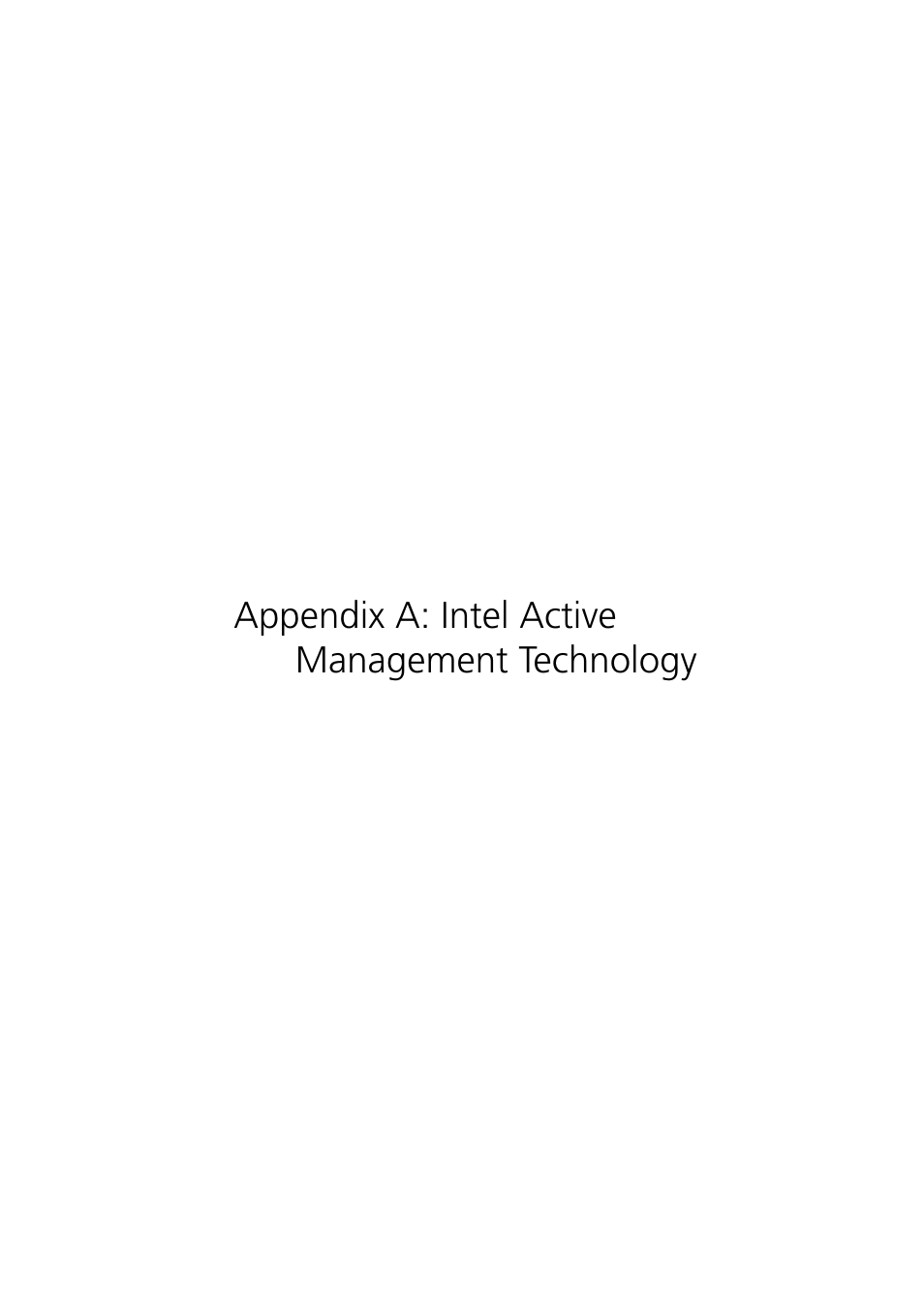 Appendix a: intel active management technology, Appendix a: intel active management, Technology | Acer Altos G330 Series User Manual | Page 113 / 134