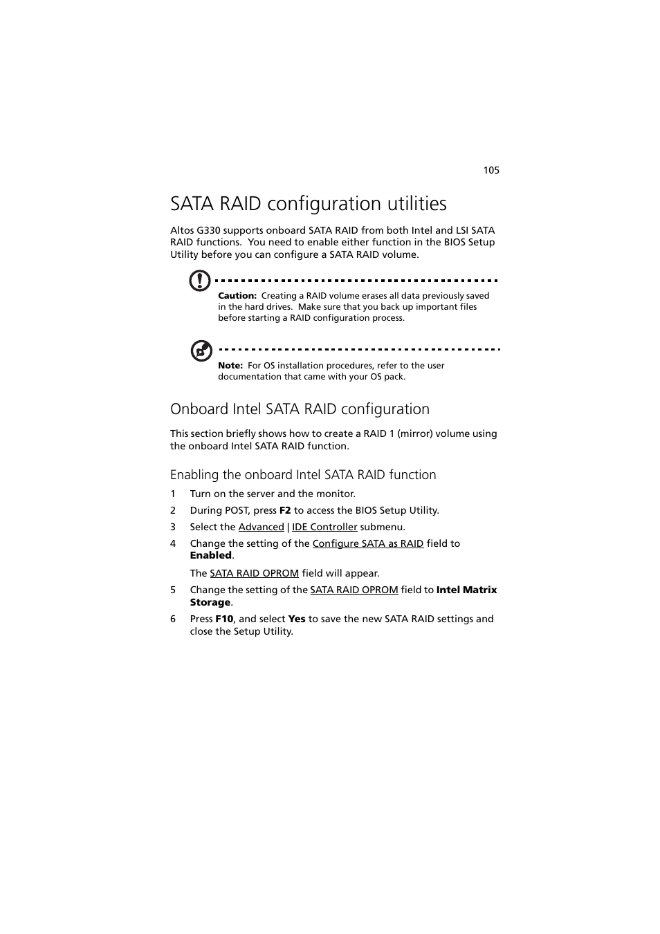 Sata raid configuration utilities, Onboard intel sata raid configuration, Enabling the onboard intel sata raid function | Acer Altos G330 Series User Manual | Page 123 / 134